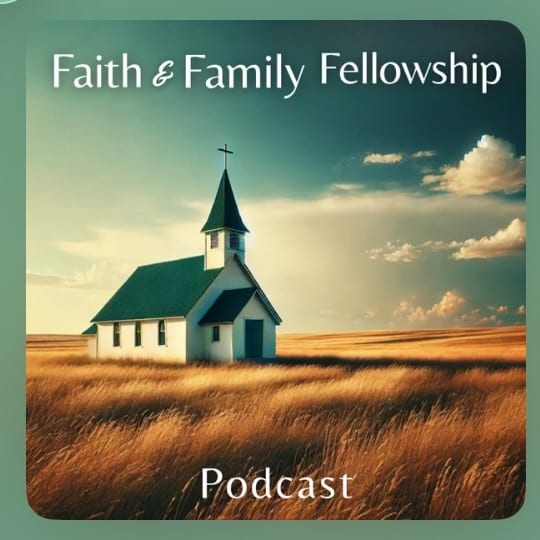 Faith & Family Fellowship